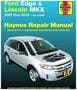Haynes 07-13 Ford Edge, Lincoln MKX Repair Manual